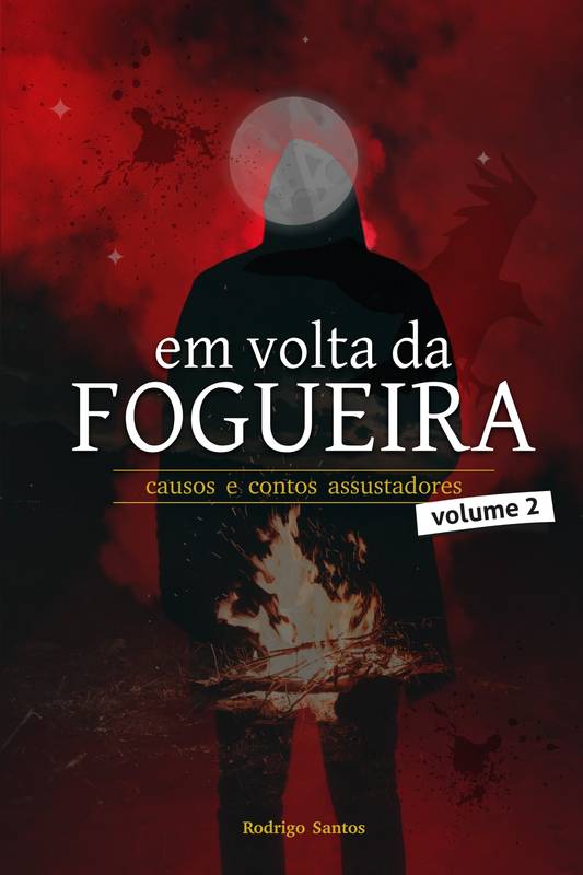 Em volta da Fogueira Vol. 2